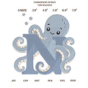 May include: An embroidery design for machine featuring a light blue octopus wrapped around the letter N. Text reads EMBROIDERY DESIGN FOR MACHINE, 5 SIZE, 3.9", 4.9", 5.9", 6.9", 7.9", and file formats JEF, EXP, DST, PES, VP3, HUS.