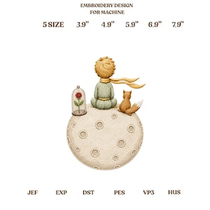 Op de afbeelding: Machineborduurontwerp met een figuur met blond haar en een sjaal zittend op een planeet met kraters, naast een vos en een rode roos onder een glazen stolp. Tekst: EMBROIDERY DESIGN FOR MACHINE, 5 SIZE, 9,9 cm, 12,4 cm, 15 cm, 17,5 cm, 20 cm, JEF, EXP, DST, PES, VP3, HUS.