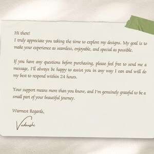 May include: A rectangular off-white note card featuring dark brown printed text that reads: Hi there! I truly appreciate you taking the time to explore my designs. My goal is to make your experience as seamless, enjoyable, and special as possible.