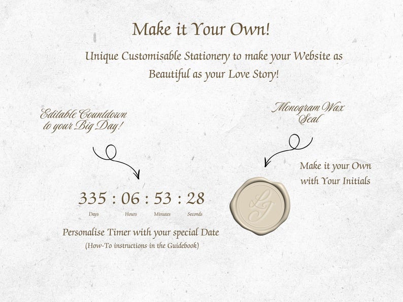 May include: A digital display showing a countdown timer with the text 335 : 06 : 53 : 28 and labels for Days, Hours, Minutes, and Seconds. Next to it is a beige circular wax seal with embossed initials. Text includes Make it Your Own, Editable Countdown to your Big Day, Monogram Wax Seal, and Personalise Timer with your special Date.