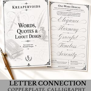 May include: Two white sheets of paper for calligraphy practice featuring the text KREAPERVOIDS, Words, Quotes & Layout Design, and One-Word Designs with examples like Elegance, Harmony, Graceful, Timeless, and Serenity, alongside a wooden dip pen.