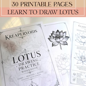 May include: A set of 30 printable pages titled Learn to Draw Lotus, featuring a Kreapervoids lotus drawing practice workbook with black ink illustrations of lotus flowers, instructional text, and artist tips on white paper sheets.