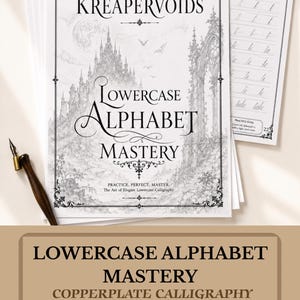 May include: A white paper workbook titled KREAPERVOIDS LOWERCASE ALPHABET MASTERY with a gothic castle illustration. The cover includes the text PRACTICE, PERFECT, MASTER. The Art of Elegant Lowercase Calligraphy. A dark wooden calligraphy pen rests nearby.