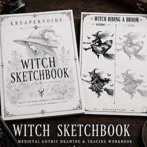 May include: Two white paper sketchbooks with black ink illustrations. The left cover reads KREAPERVOIDS WITCH SKETCHBOOK DRAW THE DARK. EMBRACE THE MAGIC. A GOTHIC WITCH ART WORKBOOK. The right page shows WITCH RIDING A BROOM with reference and tracing guides.