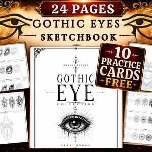 Puede incluir: Un cuaderno de bocetos de 24 páginas titulado Gothic Eye Collection con ilustraciones de líneas en blanco y negro de ojos. La portada muestra un dibujo detallado de un ojo y el texto KREAPERSVOID. Incluye 10 tarjetas de práctica gratuitas con varios diseños de ojos y guías de dibujo.