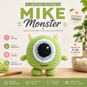 Puede incluir: Un patrón de ganchillo para un monstruo redondo de color verde claro con un solo ojo, dos pequeños cuernos amarillos, un ojo grande blanco y azul claro, y una pupila negra. El texto dice "CROCHET PATTERN MIKE Monster" y "FINISHED SIZE 11 CM".