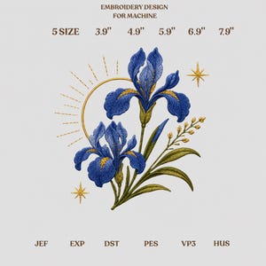 Könnte beinhalten: Ein Stickmuster für Maschinen mit zwei blauen Irisblüten mit gelben Akzenten, einem goldenen Sonnenstrahlenbogen und zwei vierzackigen Sternen. Text: EMBROIDERY DESIGN FOR MACHINE, 5 SIZE, 3.9", 4.9", 5.9", 6.9", 7.9", JEF, EXP, DST, PES, VP3, HUS.