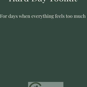 Pode incluir: Gráfico verde escuro com o texto "Hard Day Toolkit" e "For days when everything feels too much." O logotipo da Lauda Fitness + Therapy está na parte inferior.