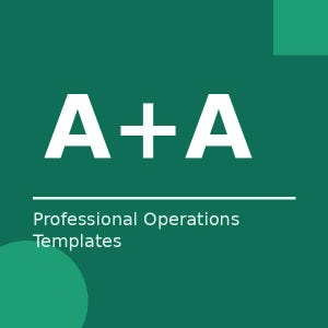 Peut inclure: Fond vert avec le texte blanc "A + A" au-dessus d'un trait blanc horizontal. En dessous, le texte indique "Professional Operations Templates". Un cercle vert est dans le coin inférieur gauche.