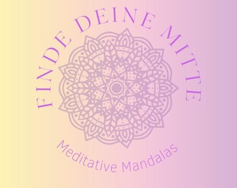 Finde deine Mitte Meditative Mandalas Zwischen Mandalas und deinem inneren Ich