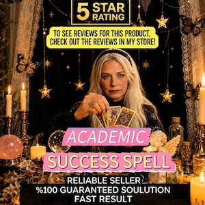 May include: A person with long blonde hair holds three tarot cards. Text reads: 5 STAR RATING, TO SEE REVIEWS FOR THIS PRODUCT, CHECK OUT THE REVIEWS IN MY STORE!, ACADEMIC SUCCESS SPELL, RELIABLE SELLER, %100 GUARANTEED SOULUTION, FAST RESULT, PHOTO PROOF, SAME DAY CASTING.