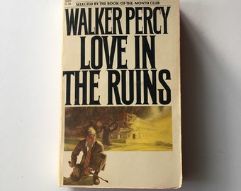 Love in the Ruins by Walker Percy PB Paperback 1978 Vintage Scifi