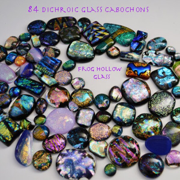 84 Fused Dichroic Glass Cabochons in Bright Vivid Colors