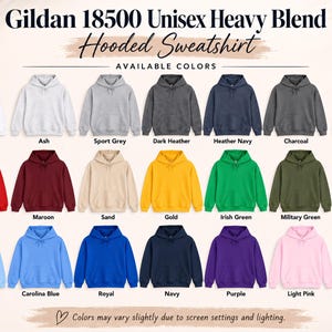 Puede incluir: Una carta de colores de sudaderas con capucha Gildan 18500 Unisex Heavy Blend que muestra veintiuna variaciones, incluyendo blanco, ceniza, gris deportivo, brezo oscuro, azul marino jaspeado, carb&oacute;n, negro, rojo, granate, arena, oro, verde irland&eacute;s, verde militar, verde bosque, azul claro, azul carolina, real, azul marino, morado, rosa claro y heliconia.