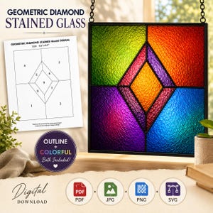 May include: A square stained glass panel featuring a central diamond shape in orange and yellow, surrounded by green, red, purple, and blue textured glass sections. Includes a digital pattern document labeled GEOMETRIC DIAMOND STAINED GLASS.