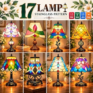 May include: A digital collection of 17 stained glass lamp patterns featuring various geometric and floral designs. The image displays eight distinct lamp styles with colorful glass shades and metal bases, alongside icons for PDF, SVG, JPG, and PNG file formats.
