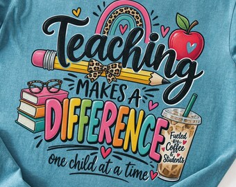 Teacher Shirt , Teaching Makes a Difference, Retro Teacher Tee, Cute Teacher Appreciation Gift , Back to School Comfort Colors 1717 Shirt