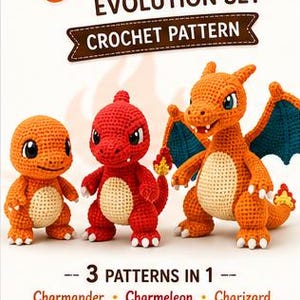 Puede incluir: Un conjunto de patrones de ganchillo digitales titulado Charmander Evolution Set que presenta tres figuras amigurumi: un Charmander naranja, un Charmeleon rojo y un Charizard naranja con alas azules. El texto incluye 3 PATTERNS IN 1, Charmander, Charmeleon, Charizard.
