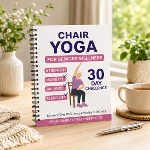Stuhl-Yoga für Senioren | Einfaches 30-Tage-Stuhlübungsprogramm für gesundes Altern & Beweglichkeit