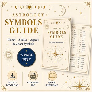 May include: A two-page Astrology Symbols Guide PDF featuring gold celestial illustrations on a cream background. The document includes lists of planet, zodiac, aspect, and chart symbols, with text reading Astrology Symbols Guide and AstroStudyLab.