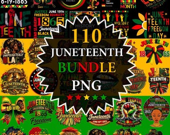 110 Juneteenth Png Bundle, Black History Freedom Png, Black king nutrition svg, Black History Month Svg, Freedom Shirt Png, Celebrate 1865