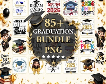 85+ Graduation Png Bundle, Class of 2026 Grad Kit, Graduation Cartoon Characters Png, Sublimation Design, Graduation T Shirt Bundle 2026