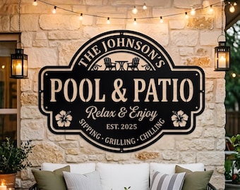 Letrero metálico personalizado para piscina y patio, decoración de pared exterior con nombre familiar personalizado, letrero para piscina, letrero para patio, arte de pared exterior de metal