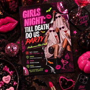 May include: A rectangular party invitation flyer with a black background and pink text reading Girls Night: Till Death Do Us Party. The design features two figures in white ghost costumes wearing heart-shaped sunglasses and holding cocktails.