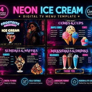May include: A digital TV menu template featuring four neon-themed ice cream shop screens. The graphics display menu items like waffle cones, sundaes, waffles, and milkshakes with prices in dollars. Text includes Frostbite Creamery, Cones & Cups, Sundaes & Waffles, and Milkshakes & Drinks.