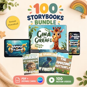100 Kids Storybooks Bundle — PDF + Editable Canva Template with Motion Video, Bedtime Stories, Digital Download