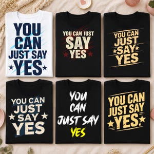Du kan bara säga ja PNG-paket | Roligt sarkastiskt citat PNG | Minimalistisk typografidesign | Sublimeringsdigital nedladdning