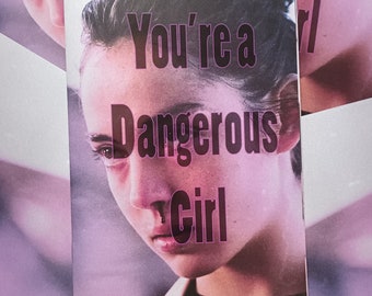 Dangerous Girl film zine