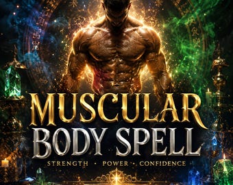 Hechizo para un cuerpo musculoso / Ritual de transformación atlética, Energía para el fitness (Artículo digital)