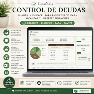 May include: A laptop screen displays a debt tracking spreadsheet titled CONTROL DE DEUDAS by CasaNaty. The interface features a pie chart, financial summary tables, and progress bars. Icons and text in Spanish detail features like automatic updates, snowball and avalanche payment methods, and Microsoft Excel compatibility.
