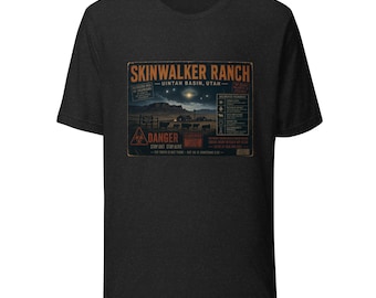 Skinwalker Ranch T-Shirt - Paranormal Mystery - UFO Hotspot Utah - True Crime Shirt