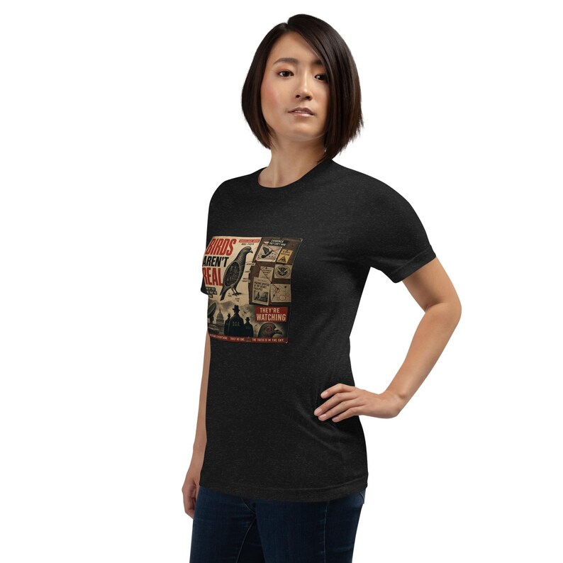 Birds Aren't Real Shirt - Funny Conspiracy Theory Tee - Government Surveillance Meme - Satirical Mystery Apparel