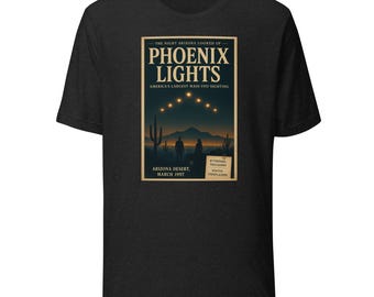 Phoenix Lights T-Shirt - 1997 Arizona UFO Mystery - Mass Sighting Tee - UFO Witness Gift