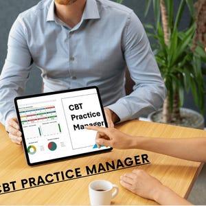 May include: A digital tablet displaying a dashboard titled CBT Practice Manager with colorful charts, graphs, and data tables. The screen shows a professional interface for clinical tracking, and the text CBT PRACTICE MANAGER is visible below.