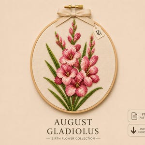 August Gladiolus Hand Embroidery Pattern PDF | Birth Flower Embroidery | Beginner Embroidery Pattern | Instant Download | Floral PDF