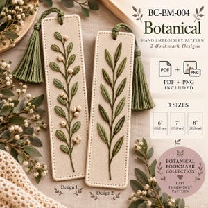Puede incluir: Dos marcapáginas rectangulares de tela con tallos botánicos bordados en verde y bayas blancas, cada uno con una borla verde. El texto incluye BC-BM-004 Botanical Hand Embroidery Pattern, PDF + PNG y 3 tamaños: 15,2 cm, 17,8 cm y 20,3 cm.