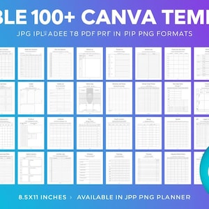 May include: A promotional image showcasing over 100 editable Canva templates. The templates are presented on a blue and purple gradient background. The templates are available in JPG, PDF, and PNG formats, measuring 21.59 x 27.94 cm. The Canva logo is featured.