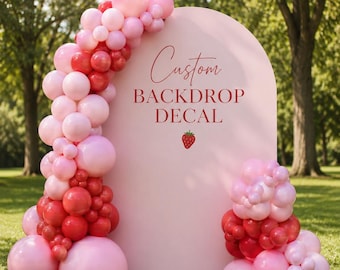 Custom Backdrop Vinyl Decal | Personalized Arch Backdrop Sign | Wedding, Baby Shower & Birthday Backdrop Lettering