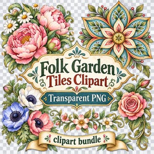 Pode incluir: Uma coleção gráfica digital com peónias cor-de-rosa, anémonas azuis e brancas, uma rosa cor de pêssego e uma flor estilo mandala azul-petróleo. A etiqueta central creme exibe o texto Folk Garden Tiles Clipart Transparent PNG e clipart bundle.