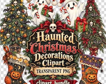 30 PNG Haunted Christmas Decorations Clipart Bundle - spooky decor, ghost art, transparent PNG, gothic holiday - Digital Download