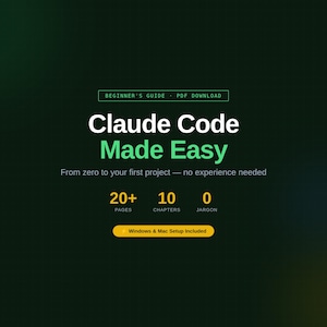 Claude Code Beginner's Guide — Setup, Commands & First Project | PDF for Ages 15-25