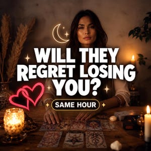 Könnte beinhalten: Eine digitale Grafik mit dem Text WILL THEY REGRET LOSING YOU? und SAME HOUR. Das Bild zeigt eine Person an einem Holztisch mit Tarotkarten, einer leuchtenden Kerze in einem strukturierten Glas und einer hohen weißen Stumpenkerze.