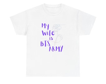 My Wife is BTS ARMY Unisex Heavy Cotton Tee