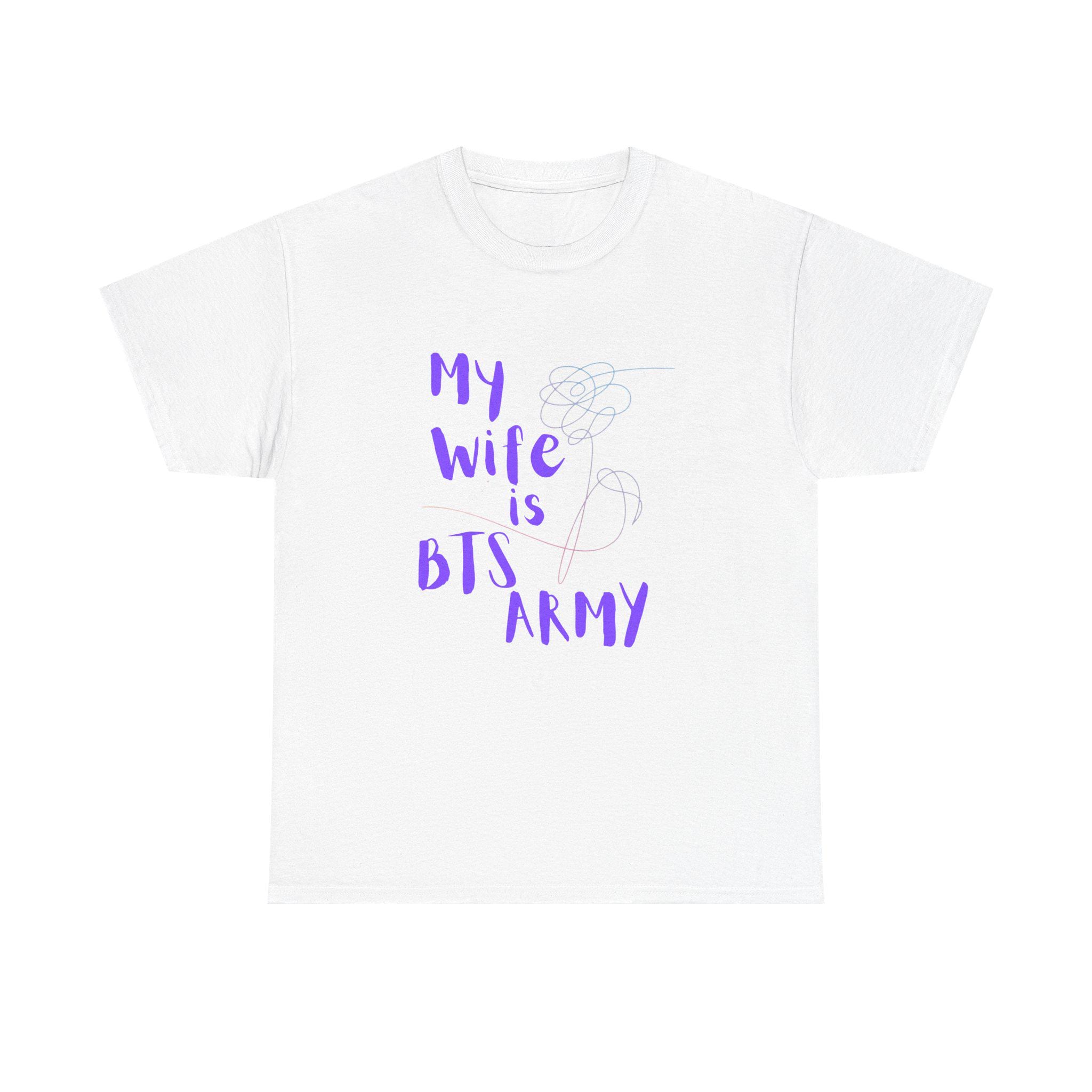 My Wife is BTS ARMY Unisex Heavy Cotton Tee - Etsy