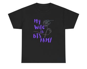 My Wife is BTS ARMY Unisex Heavy Cotton Tee - Etsy