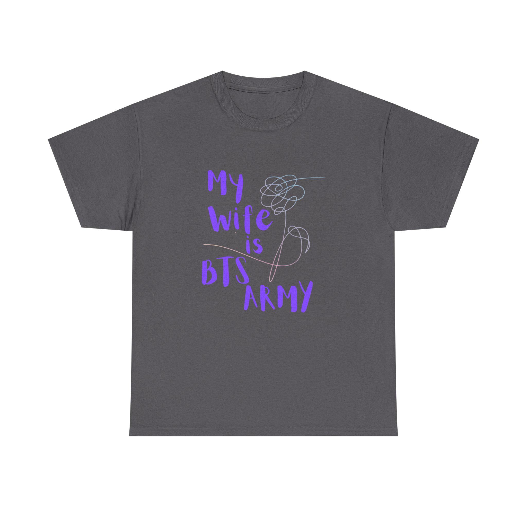 My Wife is BTS ARMY Unisex Heavy Cotton Tee - Etsy